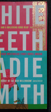 Load image into Gallery viewer, White Teeth Zadie Smith
