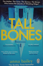 Load image into Gallery viewer, Tall Bones by Anna Bailey