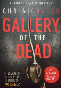 Gallery Of The Dead by Chris Carter