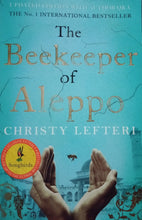 Load image into Gallery viewer, The Beekeeper Of Aleppo by Christy Lefteri