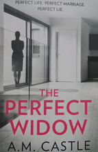 Load image into Gallery viewer, The Perfect Widow by A.M Castle