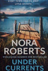 Under Currents by Nora Roberts