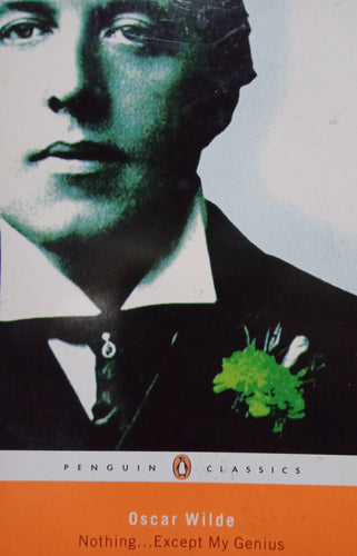Nothing Except My Genius by Oscar Wilde