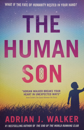 The Human Son by Adrian J Walker