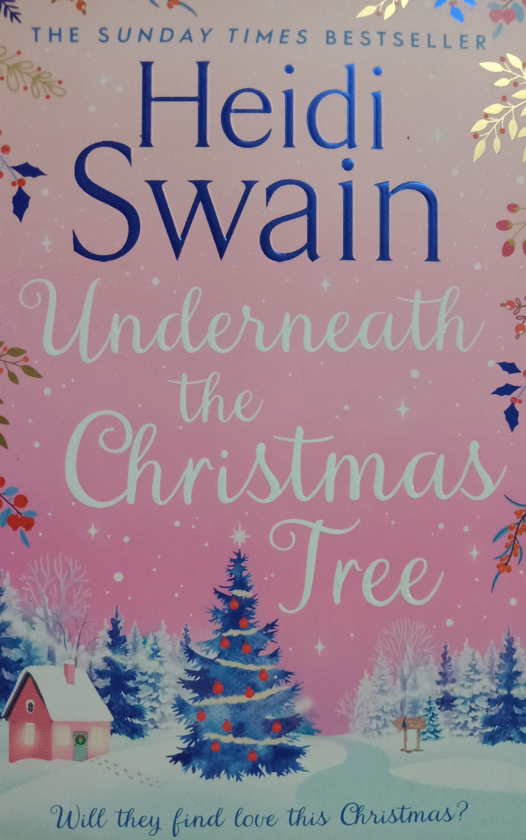 Underneath The Christmas Tree by Heidi Swain