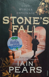 Stone's Fall By Iain Pears