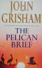 Load image into Gallery viewer, The Pelican Brief By Josh Grisham