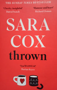 Thrown by Sara Cox