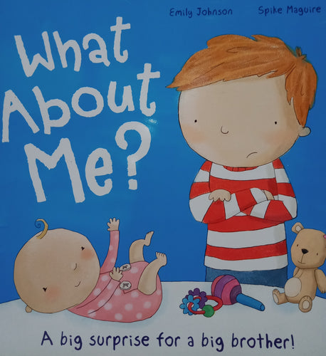 What About Me by Emily Johnson