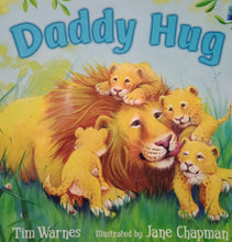 Load image into Gallery viewer, Daddy Hug by Tim Warnes