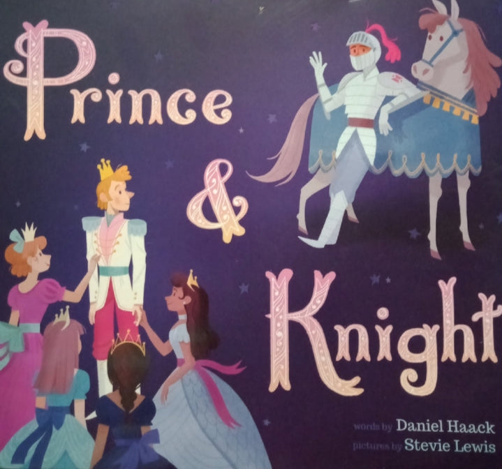 Prince & Knight by Daniel Haack