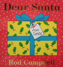 Load image into Gallery viewer, Dear Santa by Rod Campbell