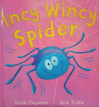 Load image into Gallery viewer, Incy Wincy Spider by Keith Chapman
