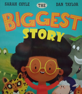 Biggest Story by Sarah Coyle