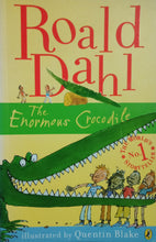 Load image into Gallery viewer, The enormous crocodile By Roald Dahl