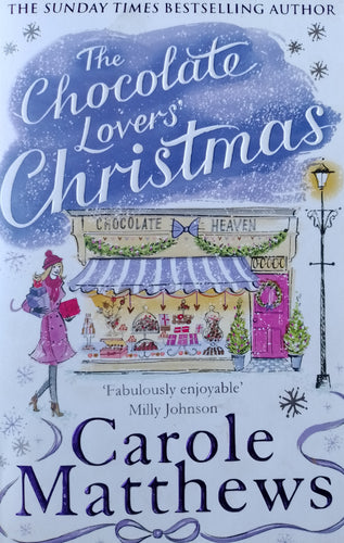 The Chocolate Lovers Christmas by Carole Mattews