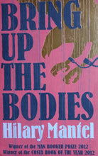 Load image into Gallery viewer, Bring Up The Bodies by Hilary Mantel