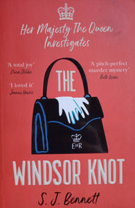 The Windsor Knot by S.J. Bennett