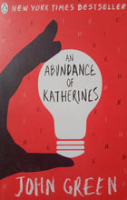 Load image into Gallery viewer, An Abundance Of Katherines by John Green