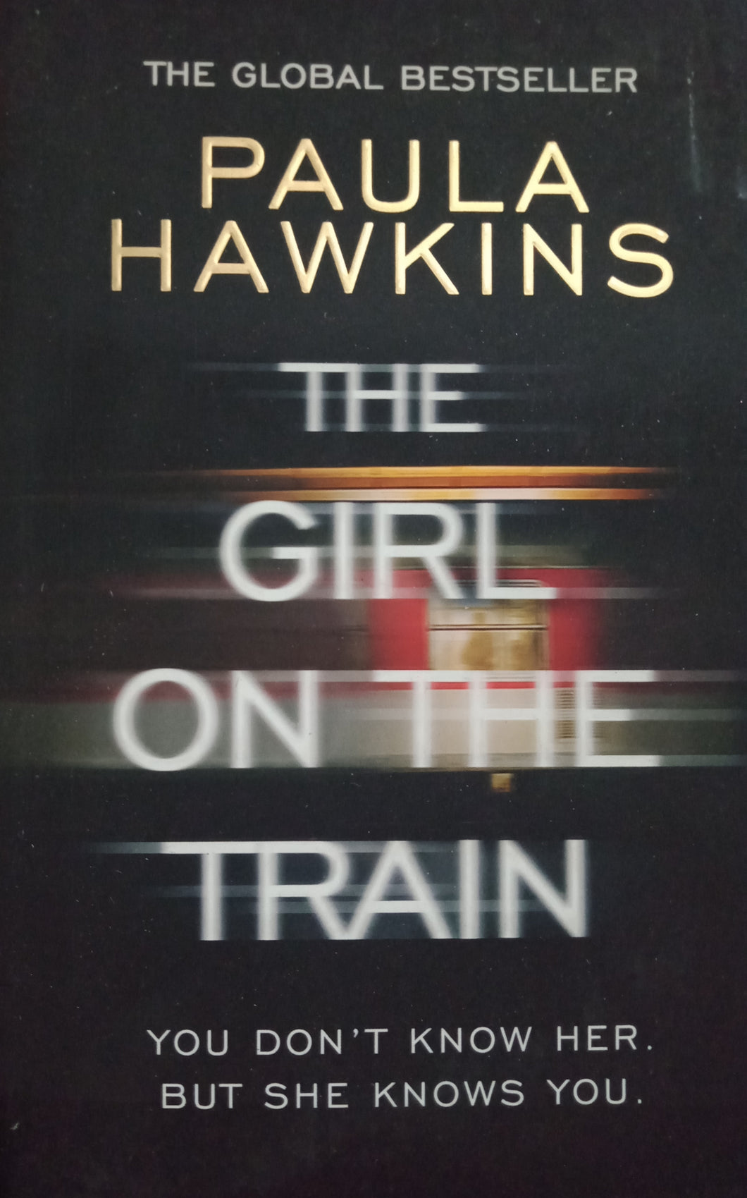 The girl on the train By Paula Hawkins