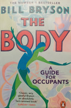 Load image into Gallery viewer, The Body by Bill Bryson