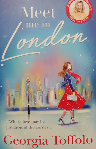 Meet Me In London by Georgia Toffolo