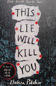 This Lie Will Kill You by Chelsea Pitcher