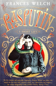 Rasputin by Frances Welch