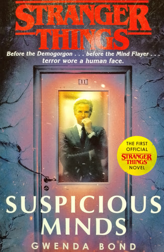 Suspicious Minds by Gwenda Bond