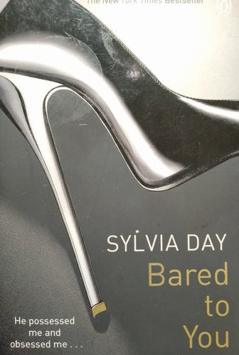 Bared To You by Sylvia Day