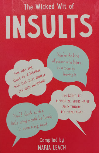 Insults by Maria Leach