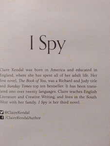 I Spy by Claire Kendal