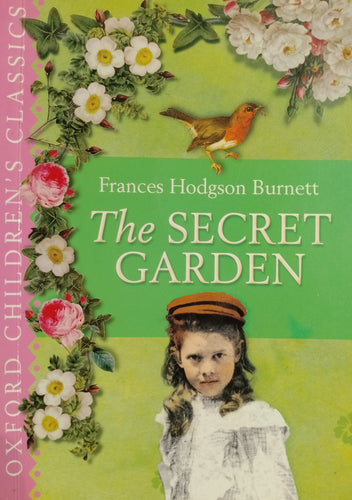 The Secret Garden by Frances Hodgson Burnett