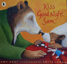 Load image into Gallery viewer, Kiss Good Night Sam by Amy Hest