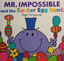 Load image into Gallery viewer, Mr. Impossible And The Easter Egg Hunt by Roger Hargreaves