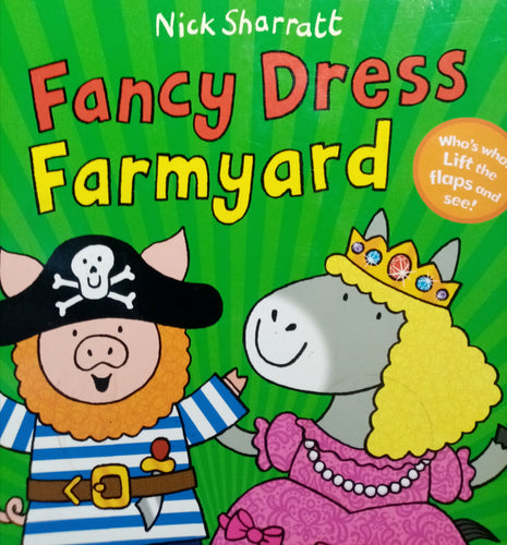 Fancy Dress Farmyard by Nick Sharratt
