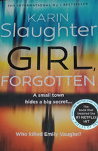 Load image into Gallery viewer, Girl Forgotten By Karin Slaughter