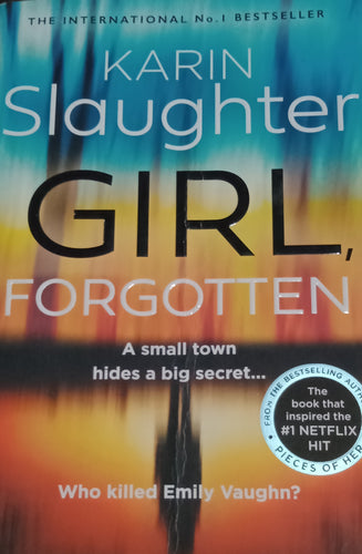 Girl Forgotten By Karin Slaughter