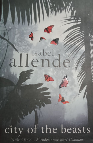 City Of The Beasts By Isabel Allende