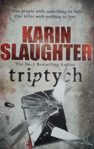Triptych by Karin Slaughter