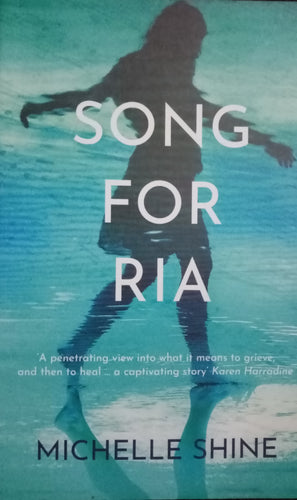 Song for Ria by Michelle Shine