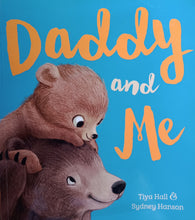 Load image into Gallery viewer, Daddy And Me by Tiya Hall