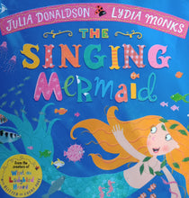 Load image into Gallery viewer, The Singing Mermaid by Julia Donaldson