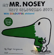 Load image into Gallery viewer, My Mr Nosey Copy Colouring Book by Roger Hangreaves