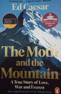 The Moth And The Mountain by Ed Caesar