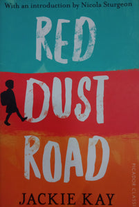 Red  Dush Road by Jackie Kay