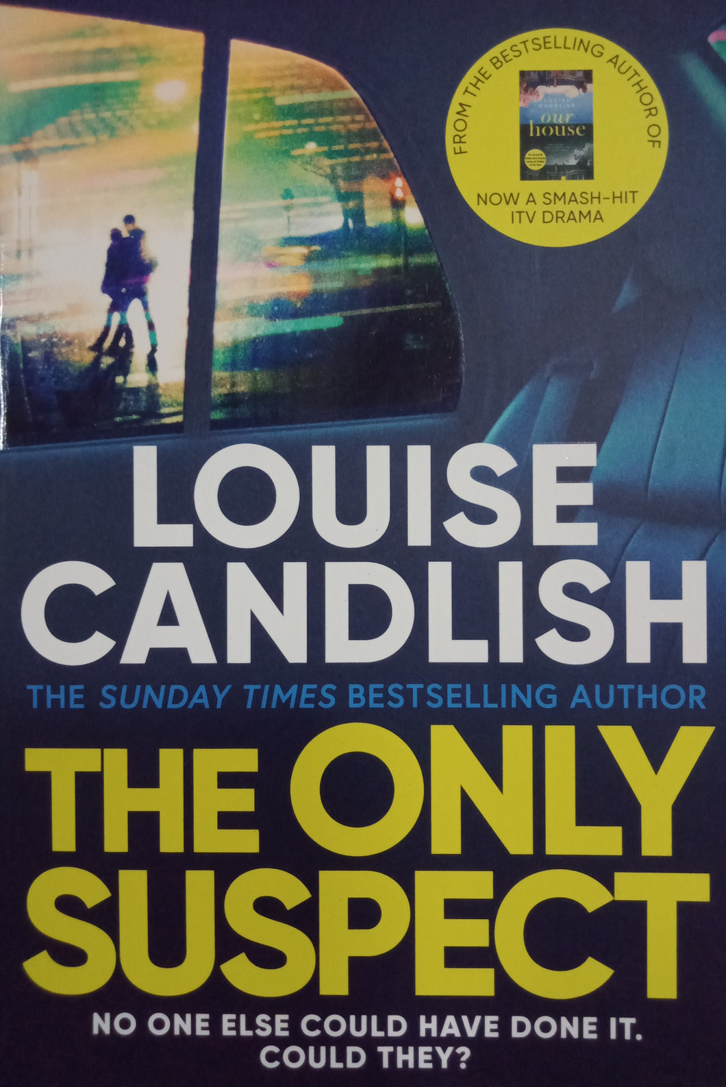 The Only Suspect by Loise Candlish