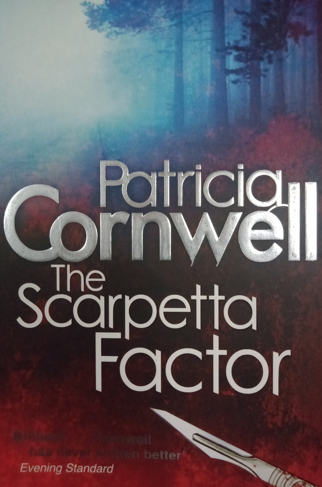 The Scarpetta Factor by Patricia Cornwell