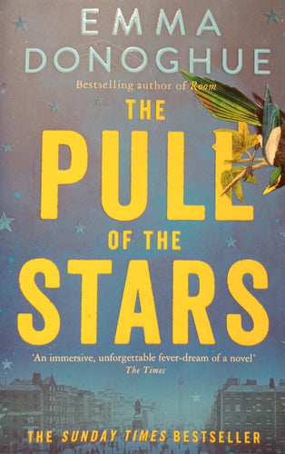 The Pull Of The Stars by Emma Dinoghue