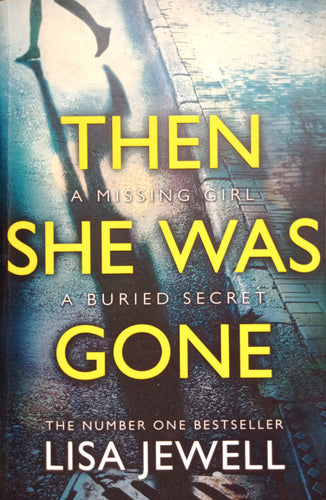 Then She Was Gone by Lisa Jewell